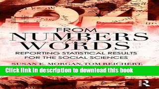 Read From Numbers to Words: Reporting Statistical Results for the Social Sciences Ebook Free
