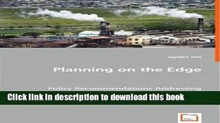 Read Planning on the Edge: Policy Recommendations Addressing Problematic Residential Industrial