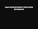 EBOOK ONLINE Expert JavaScript (Expert's Voice in Web Development)#  DOWNLOAD ONLINE