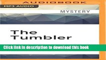 Download The Tumbler: A Montana Mystery featuring Gabriel Du PrÃ© (Gabriel Du Pre) Ebook Free