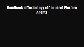 Download Handbook of Toxicology of Chemical Warfare Agents PDF Online