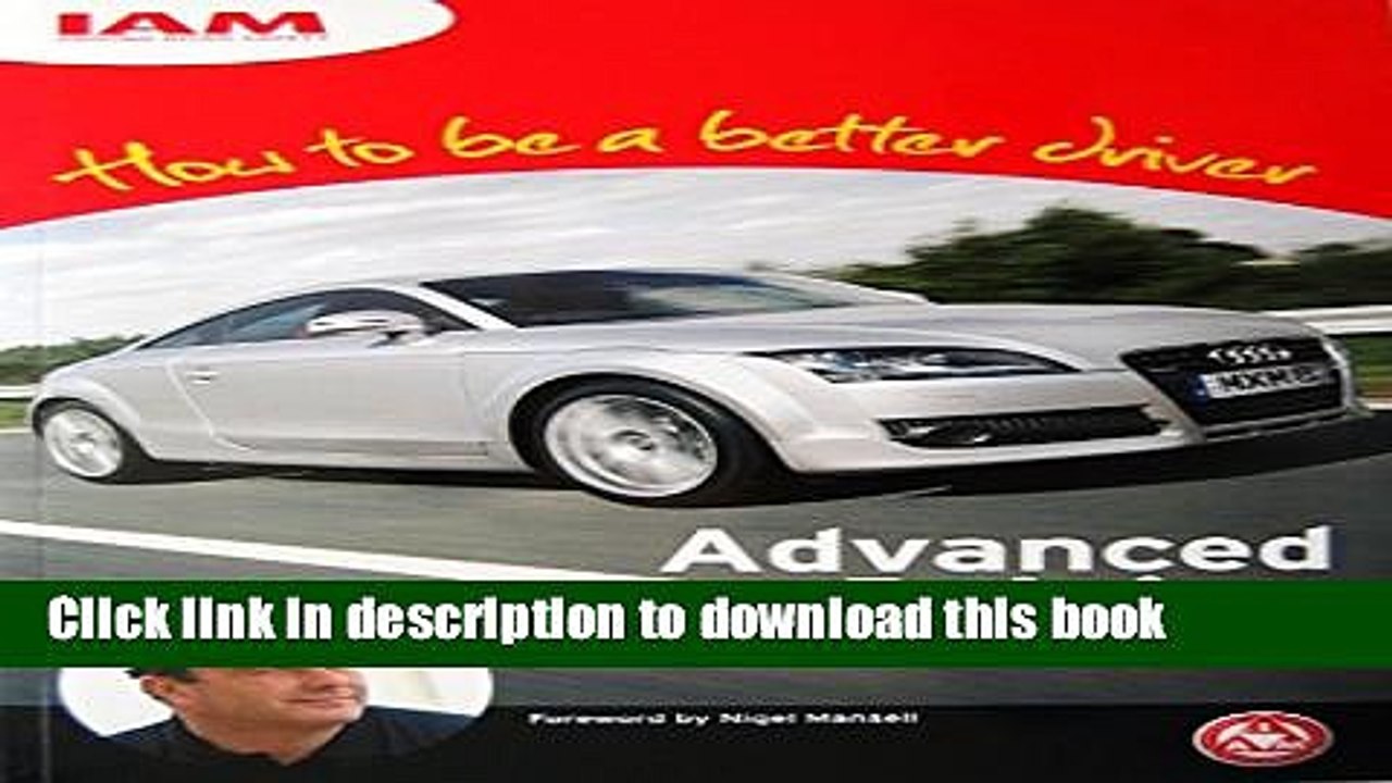 Read How to be a Better Driver: Advanced Driving - the Essential Guide  Ebook Free