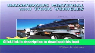 Read CTTS SAFETY PRODUCTS CDL (COMMERCIAL DRIVER S LICENSE) STUDY GUIDE: HAZARDOUS MATERIAL  Ebook