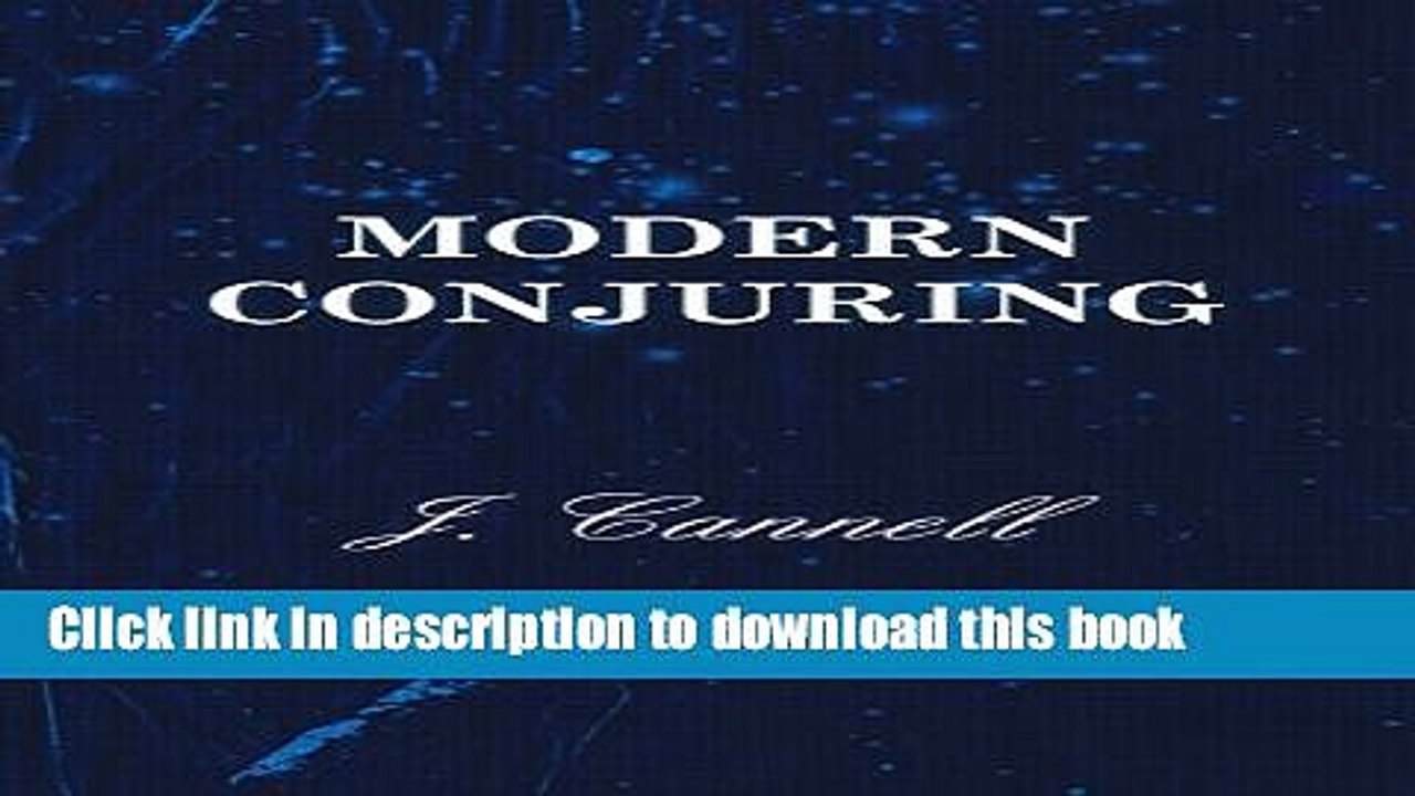 Read Modern Conjuring  Ebook Free