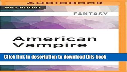 Read American Vampire (Vampire for Hire) Ebook Free