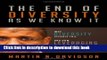 Read Book The End of Diversity As We Know It: Why Diversity Efforts Fail and How Leveraging