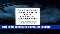 Read Books National Politics in a Global Economy: The Domestic Sources of U.S. Trade Policy
