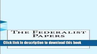 Read The Federalist Papers Ebook Free