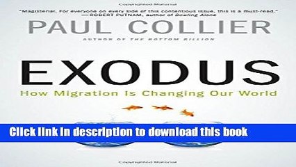 [Read PDF] Exodus: How Migration is Changing Our World  Read Online