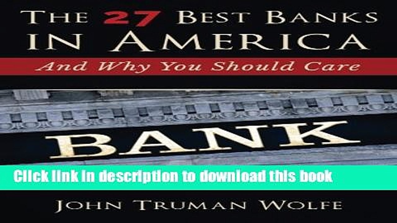 [Read PDF] The 27 Best Banks in America  Full EBook