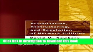Read Books Privatization, Restructuring, and Regulation of Network Utilities (Walras-Pareto