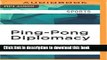 Download Ping-Pong Diplomacy: The Secret History Behind the Game That Changed the World PDF Free
