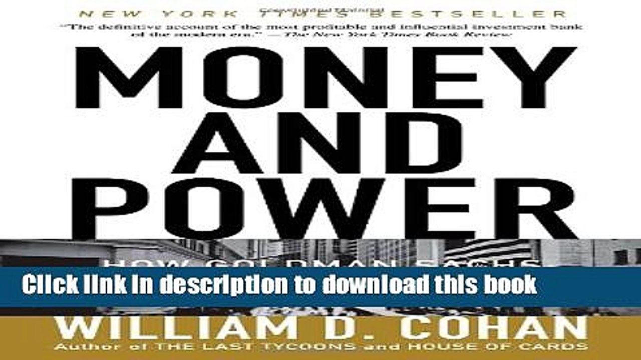 [PDF] Money and Power: How Goldman Sachs Came to Rule the World Free Books