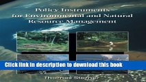 Read Books Policy Instruments for Environmental and Natural Resource Management E-Book Free