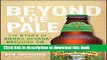 Read Book Beyond the Pale: The Story of Sierra Nevada Brewing Co. ebook textbooks