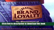 [PDF] Creating Brand Loyalty:  The Management of Power Positioning and Really Great Advertising
