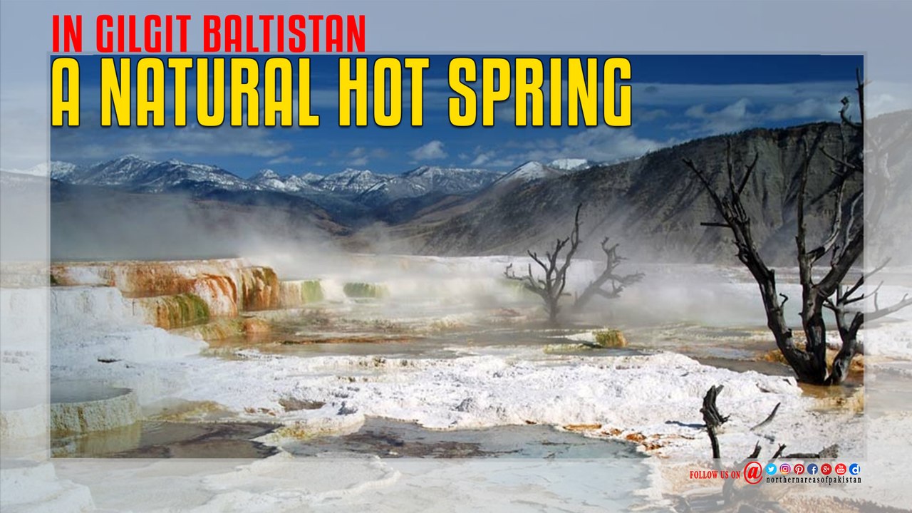 A Natural Hot Spring In Gilgit Baltistan