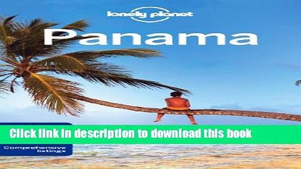 [Read PDF] Lonely Planet Panama (Travel Guide)  Read Online