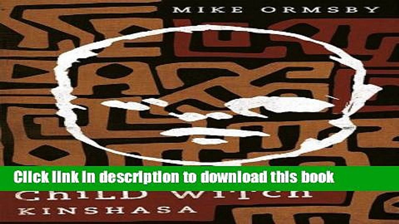 Download Child Witch Kinshasa PDF Online