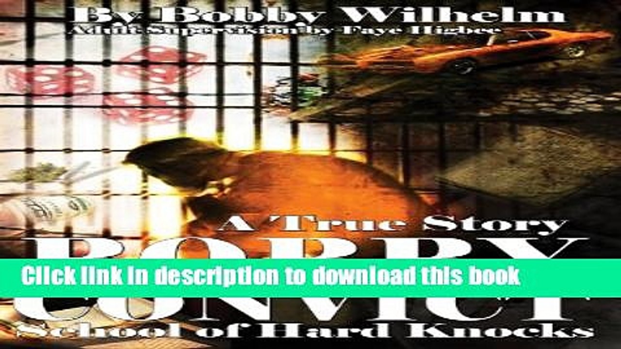 Download BOBBY CONVICT, School of Hard Knocks PDF Online