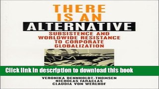 Read Books There is an Alternative: Subsistence and Worldwide Resistance to Corporate