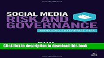 Read Book Social Media Risk and Governance: Managing Enterprise Risk E-Book Free