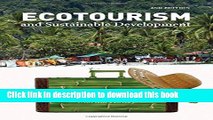 Read Books Ecotourism and Sustainable Development, Second Edition: Who Owns Paradise? ebook