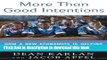 Read Books More Than Good Intentions: How a New Economics is Helping to Solve Global Poverty