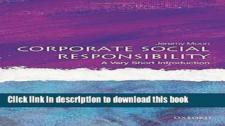 Read Books Corporate Social Responsibility: A Very Short Introduction (Very Short Introductions)