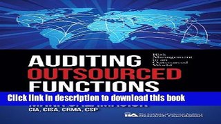 Read Auditing Outsourced Functions: Risk Management in an Outsourced World ebook textbooks