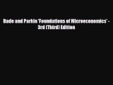 READ book Bade and Parkin 'Foundations of Microeconomics' - 3rd (Third) Edition READ ONLINE