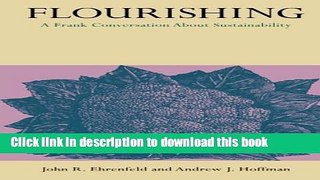 Download Books Flourishing: A Frank Conversation about Sustainability PDF Free