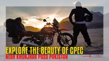 Explore The Beauty of CPEC Near Khunjrab Pass Pakistan