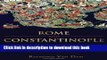 Read Books Rome and Constantinople: Rewriting Roman History during Late Antiquity (Edmondson