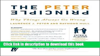 Read Books The Peter Principle: Why Things Always Go Wrong E-Book Free