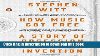 Read Books How Music Got Free: A Story of Obsession and Invention ebook textbooks