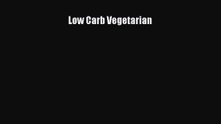 Download Low Carb Vegetarian PDF Free