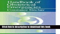 Read Handbook of Obstetrical Emergencies, 1e Ebook Free