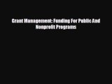 FREE PDF Grant Management: Funding For Public And Nonprofit Programs  BOOK ONLINE