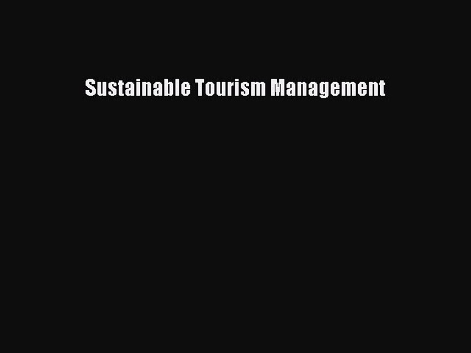 READ book Sustainable Tourism Management# READ ONLINE