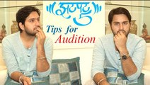 Quick 5 Tips For Audition | Siddharth Chandekar | Lost & Found Marathi Movie