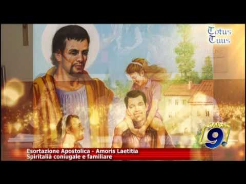 Totus Tuus | Amoris Laetitia Spiritualità coniugale e familiare