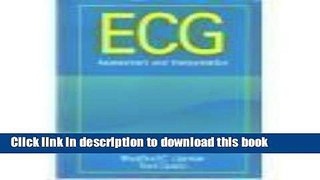 Read Ecg Assessment and Interpretation Ebook Online