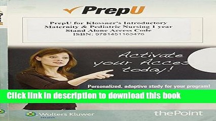[PDF] PrepU for Klossner s Introductory Maternity and Pediatric Nursing [Download] Online