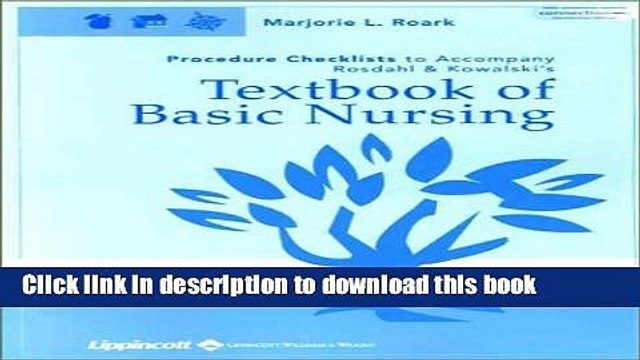 [PDF] Procedures Checklist to Accompany Textbook of Basic Nursing [Download] Online