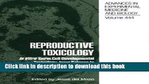 Read Reproductive Toxicology: In Vitro Germ Cell Developmental Toxicology, from Science to Social