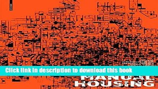 Read Floor Plan Manual Housing: (4th Revised and Extended Edition)  Ebook Online
