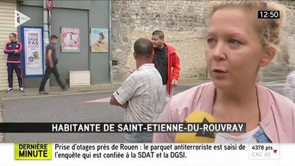 Attentat de Saint-Etienne-du-Rouvray : témoignage d'une riveraine