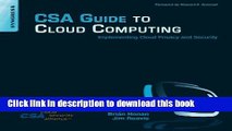 [PDF] CSA Guide to Cloud Computing: Implementing Cloud Privacy and Security Download Full Ebook