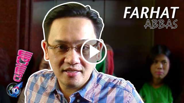 Farhat Abbas Yang Sulit Dilupakan Wanita? - Cumicam 26 Juli 2016